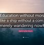 Image result for Moral Education Quotes