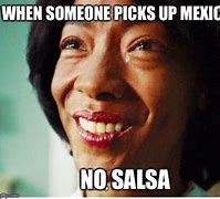 Image result for Salsa Kick Meme
