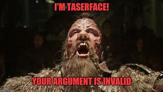 Image result for Taser Face Meme