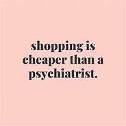 Image result for Shopping Sayings