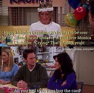 Image result for Friends TV Show Happy Birthday Meme