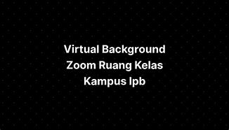 Image result for Download Virtual Background Zoom IPB