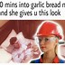 Image result for Bread with Garlic Meme