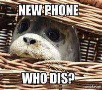 Image result for New Phone Who Dis Game Work Meme