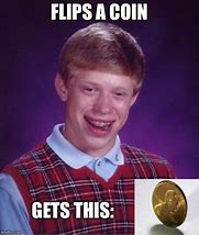 Image result for Coin Collecting Memes