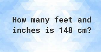 Image result for 148 Cm to Feet