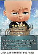 Image result for Boss Baby Meme I Talk Too Much