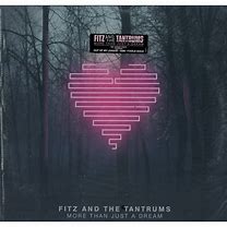 Image result for Fitz and the Tantrums More than Just a Dream