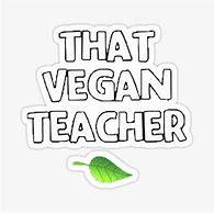 Image result for Vegan Teacher Mêmes