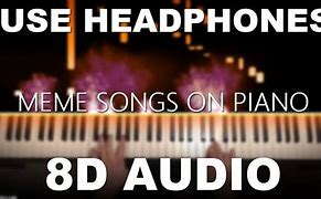 Image result for 8D Playlist Meme Music Song