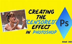 Image result for Censor Effect