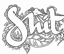 Image result for Easy You're a Piece of Shit Printable Coloring Pages for Adults