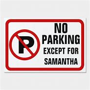 Image result for Funny Parking Signs Street