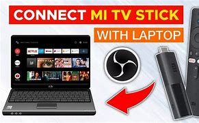 Image result for How to Connect MI TV to Laptop