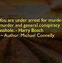 Image result for Harry Bosch Quotes