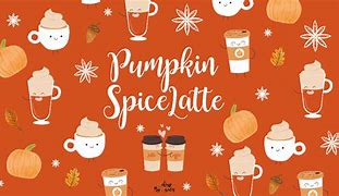 Image result for Pumpkin Spice Fall Desktop Backgrounds