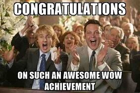 Image result for Silly Congratulations Meme