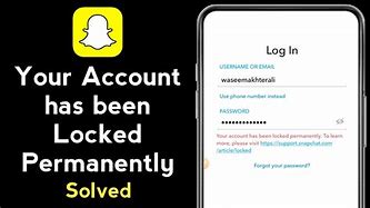 Image result for Snap Account Permanently Locked