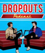 Image result for Indiana From Dropouts Podcast Name