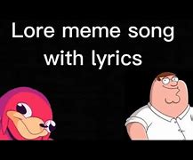 Image result for Where Lore Meme