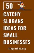 Image result for Catchy and Creative Slogans