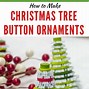 Image result for Button Christmas Tree Ornaments Instructions