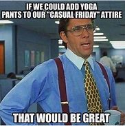 Image result for Friday Yoga Memes