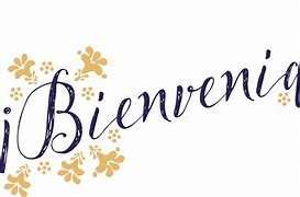 Image result for Mensaje De Bienvenida