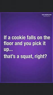 Image result for If a Cookie Falls On the Floor Meme