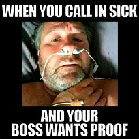 Image result for Funny Memes About Being Sick