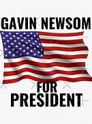 Image result for Gavin Newsom American Flag
