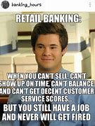 Image result for Funny Bank Teller Memes