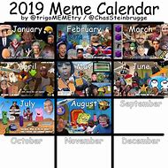 Image result for Meme Calendar 2019