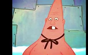 Image result for Funny Patrick Star Pictures