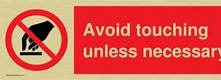 Image result for No Touching My Things Warning Sign