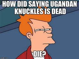 Image result for Kuckles Memes