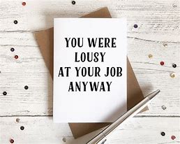 Image result for Goodbye Co-Worker Card Funny