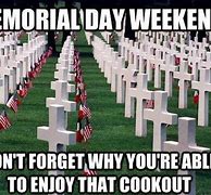 Image result for Memorial Weekend Meme