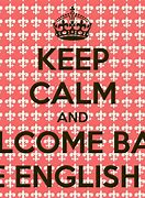 Image result for Welcome Back to English Class