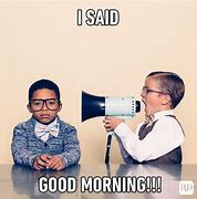 Image result for Good Morning Meme Aging