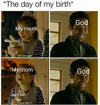 Image result for Birth Memes
