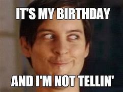 Image result for Number One Movie On My Birthday Meme