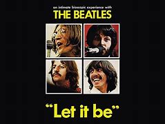 Image result for Beatles Let It Be