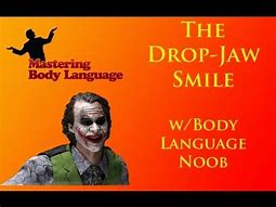 Image result for Drop Jaw Smile