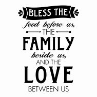 Image result for Family and Food Quotes