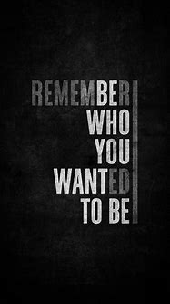 Image result for Black iPhone Wallpaper Quotes Inspirational