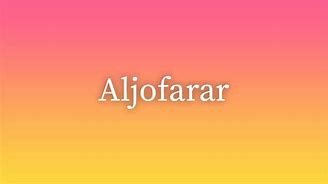Image result for aljofarar