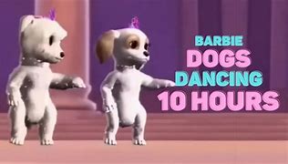 Image result for Barbie Dogs Dancing
