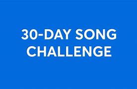 Image result for 30-Day Song Challenge