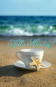 Image result for Image Good Monday Morning Beach Coffee